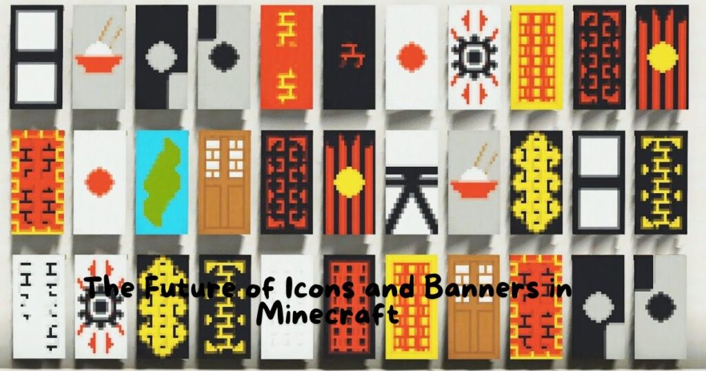 The Future of Icons and Banners in Minecraft