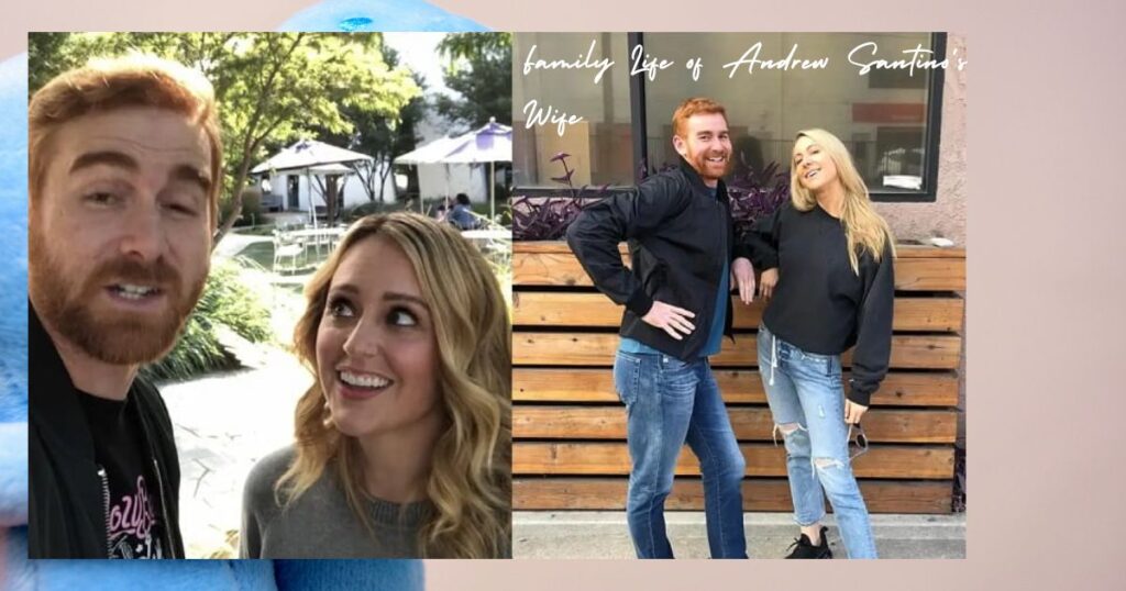 Family Life of Andrew Santino's Wife