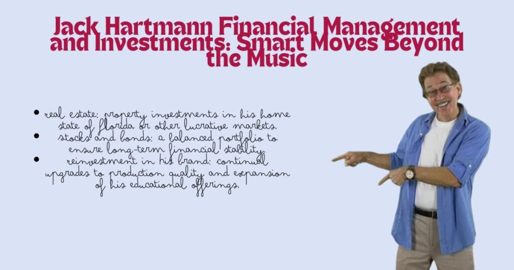 Financial Management and Investments: Smart Moves Beyond the Music