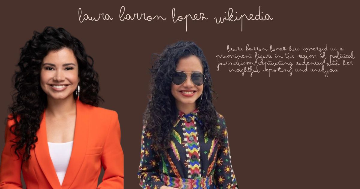 Laura Barron Lopez Wikipedia, Biography, Education, Married, Husband, Parents, Age