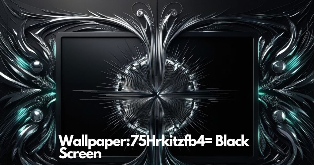 Understanding Black Screen