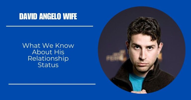 David Angelo Wife: What We Know About His Relationship Status