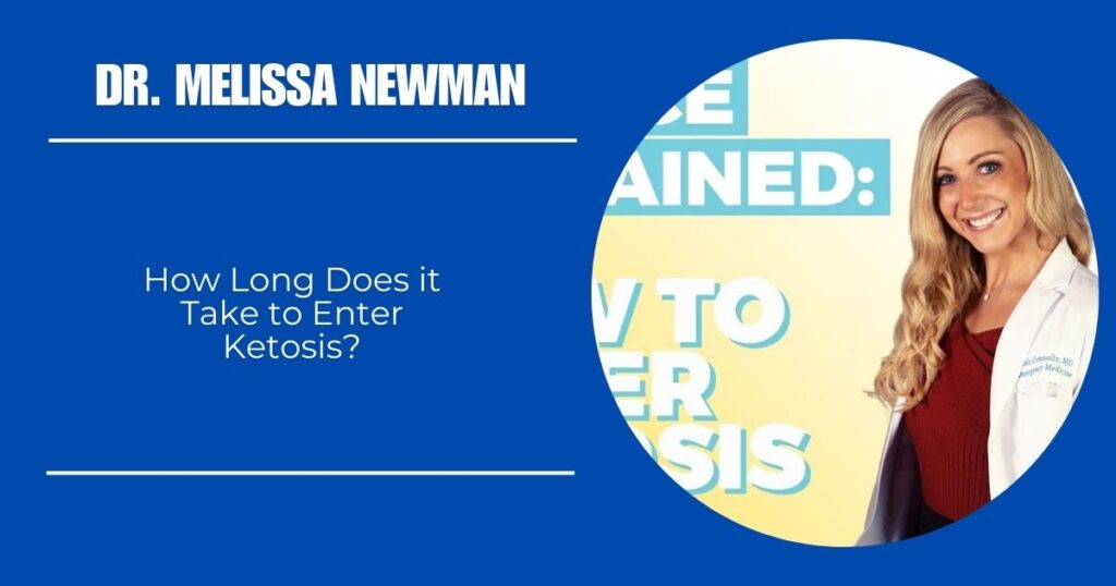 How Long Does it Take to Enter Ketosis?