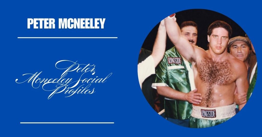 Peter Mcneeley Social Profiles