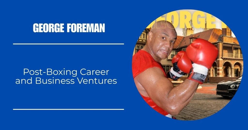 Post-Boxing Career and Business Ventures