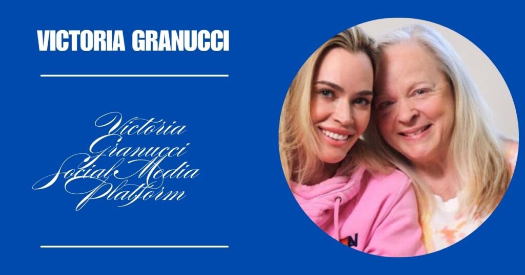 Victoria Granucci Social Media Platform